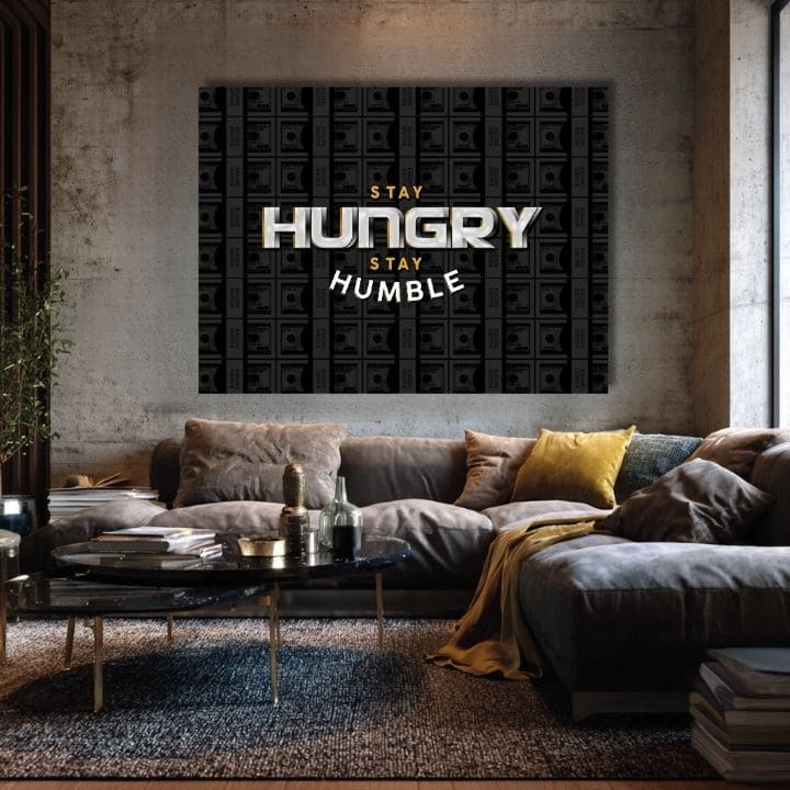 Картина на платно Stay Hungry, Stay Humble - Мотивационна Citát - изображение 3