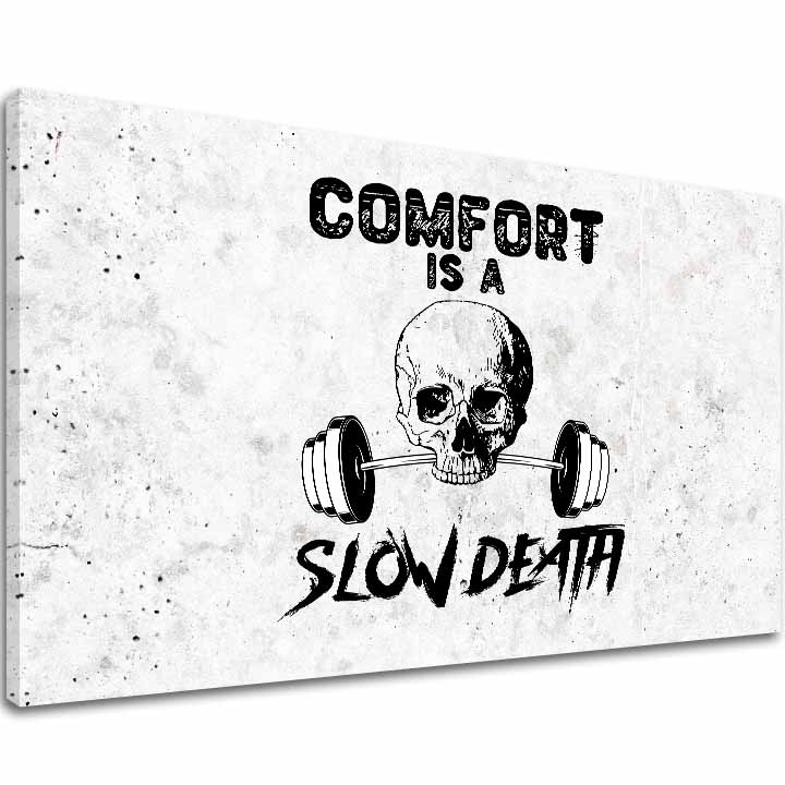Картина на платно Comfort Is и Slow Death - Gym Motivácia - основно изображение