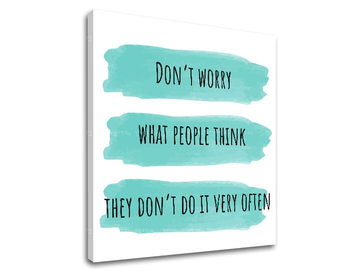 Модерна картина с мотив мазки с четка, детски мотив, природа в бяло-тюркоазено нюанси | Картина за стена s textom Dont worry – преглед