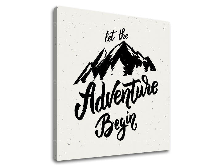 Арт деко картина с мотив Let the adventure begin, планини, пътнически мотив в бяло-сиво нюанси | Мотивационна картина за стена Let the adventure begin – преглед