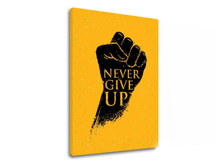Модерна картина с мотив Never give up, мотивационен цитат в черно-жълто нюанси | Мотивационна картина за стена Never give up, сила – преглед