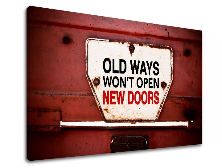 Индустриална картина с мотив Old ways, мотивационен цитат в бяло-червено нюанси | Мотивационна картина за стена Old ways_001 – преглед