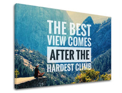Модерна картина с мотив The best view comes, гора, мотивационен цитат в бяло-черно нюанси | Мотивационна картина за стена The best view comes_002 – преглед