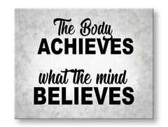 Модерна картина на платно с мотив The body achieves, мотивационен цитат в сиво-черно нюанси, вътрешен мир, подходяща за офис | Мотивационна картина за стена The body achieves_002 – основна