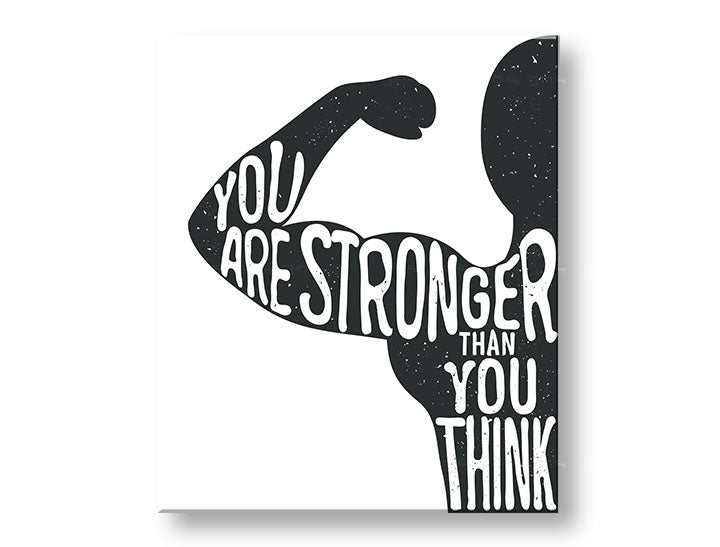 Модерна картина на платно с мотив You are stronger, мотивационен цитат, природа в бяло-черно нюанси, сила | Мотивационна картина за стена You are stronger – основна