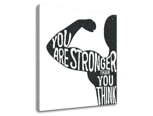 Модерна картина на платно с мотив You are stronger, мотивационен цитат, природа в бяло-черно нюанси, сила | Мотивационна картина за стена You are stronger – продукт